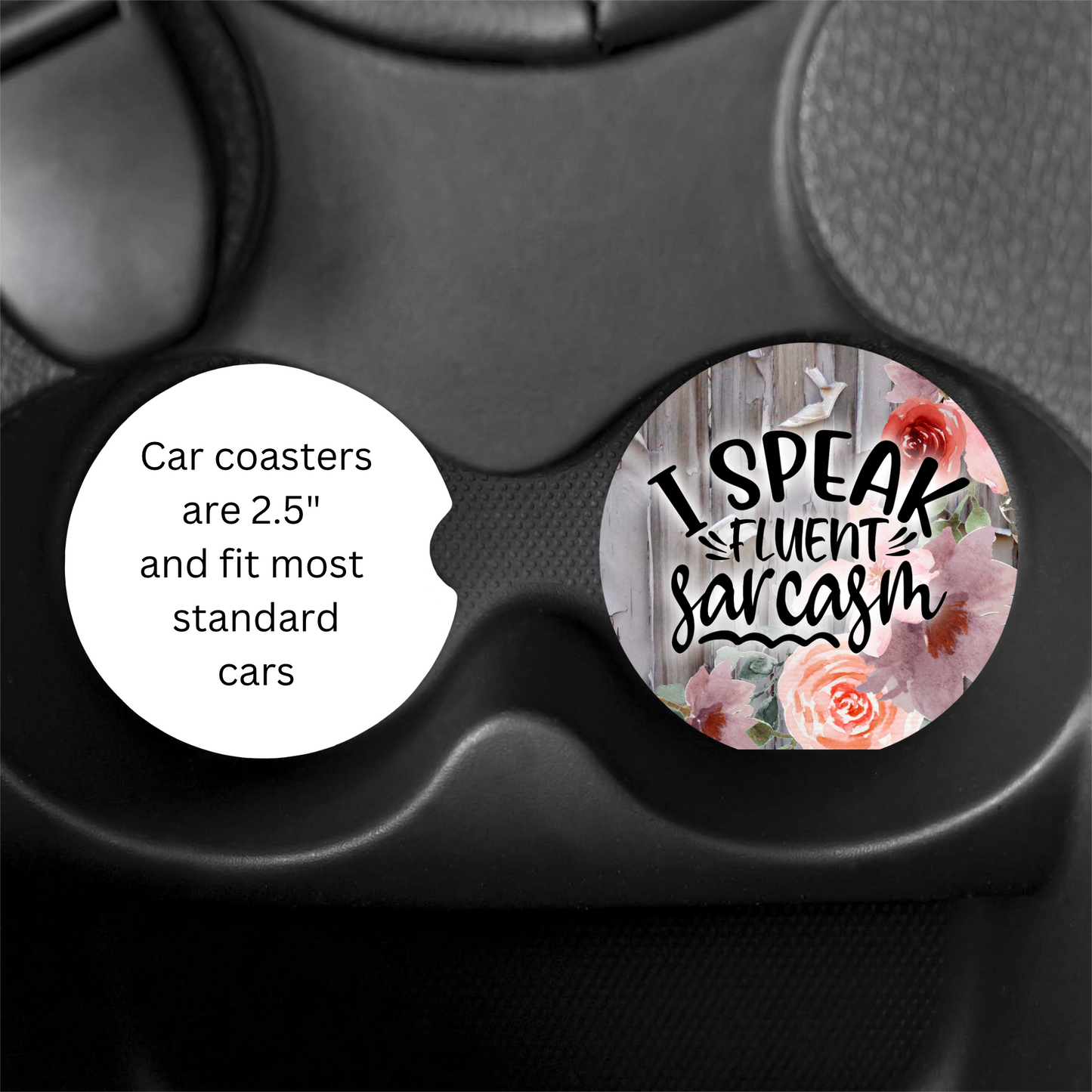 Ceramic I Speak Fluent Sarcasm Coaster